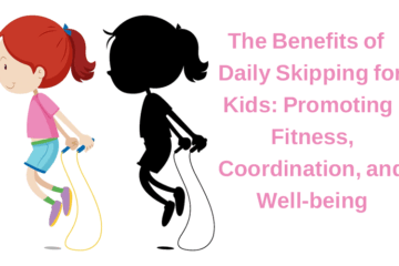 The Benefits of Daily Skipping for Kids: Promoting Fitness, Coordination, and Well-being