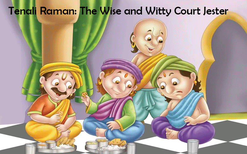 Tenali Raman: The Wise and Witty Court Jester