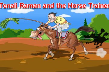 “Tenali Raman and the Horse Trainer:”