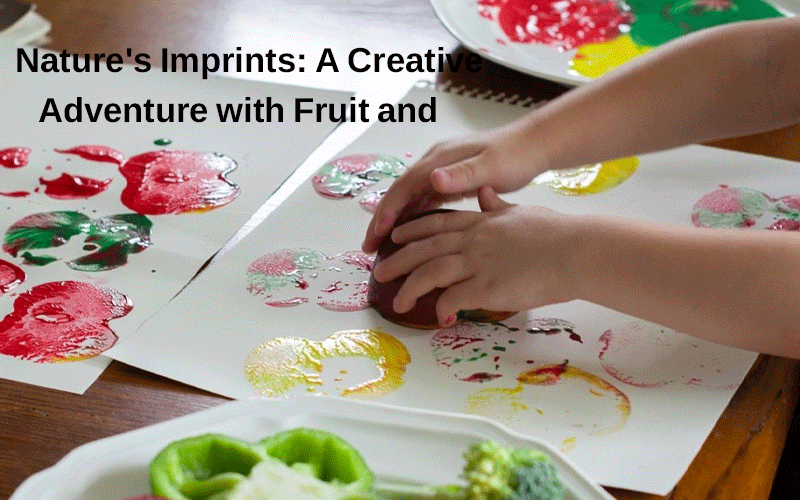 “Nature’s Imprints: A Creative Adventure with Fruit and Vegetable Stamps”